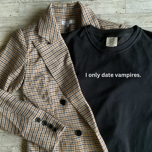 I Only Date Vampires Tee