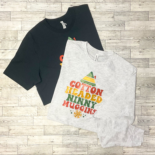 Cotton Headed Ninny Muggins Tee